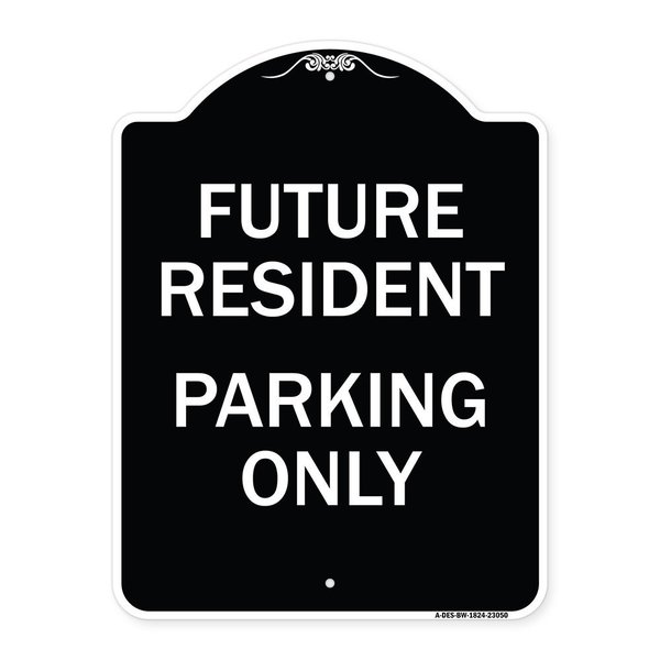 Signmission Reserved Parking Future Resident Parking Heavy-Gauge Aluminum Sign, 24" x 18", BW-1824-23050 A-DES-BW-1824-23050